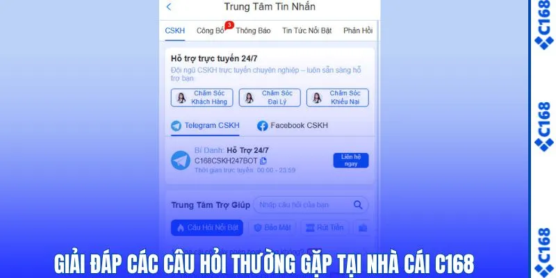 C168 7 Giải đáp nhanh các câu hỏi khi trải nghiệm tại C168