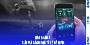 Kèo Châu Á - Giải Mã Cách Đọc Tỷ Lệ Dễ Hiểu